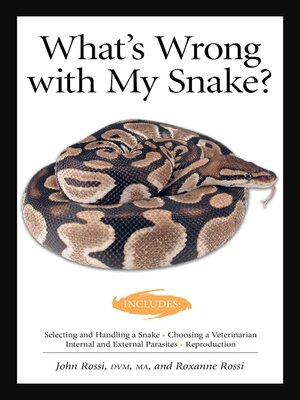 cover image of What's Wrong With My Snake